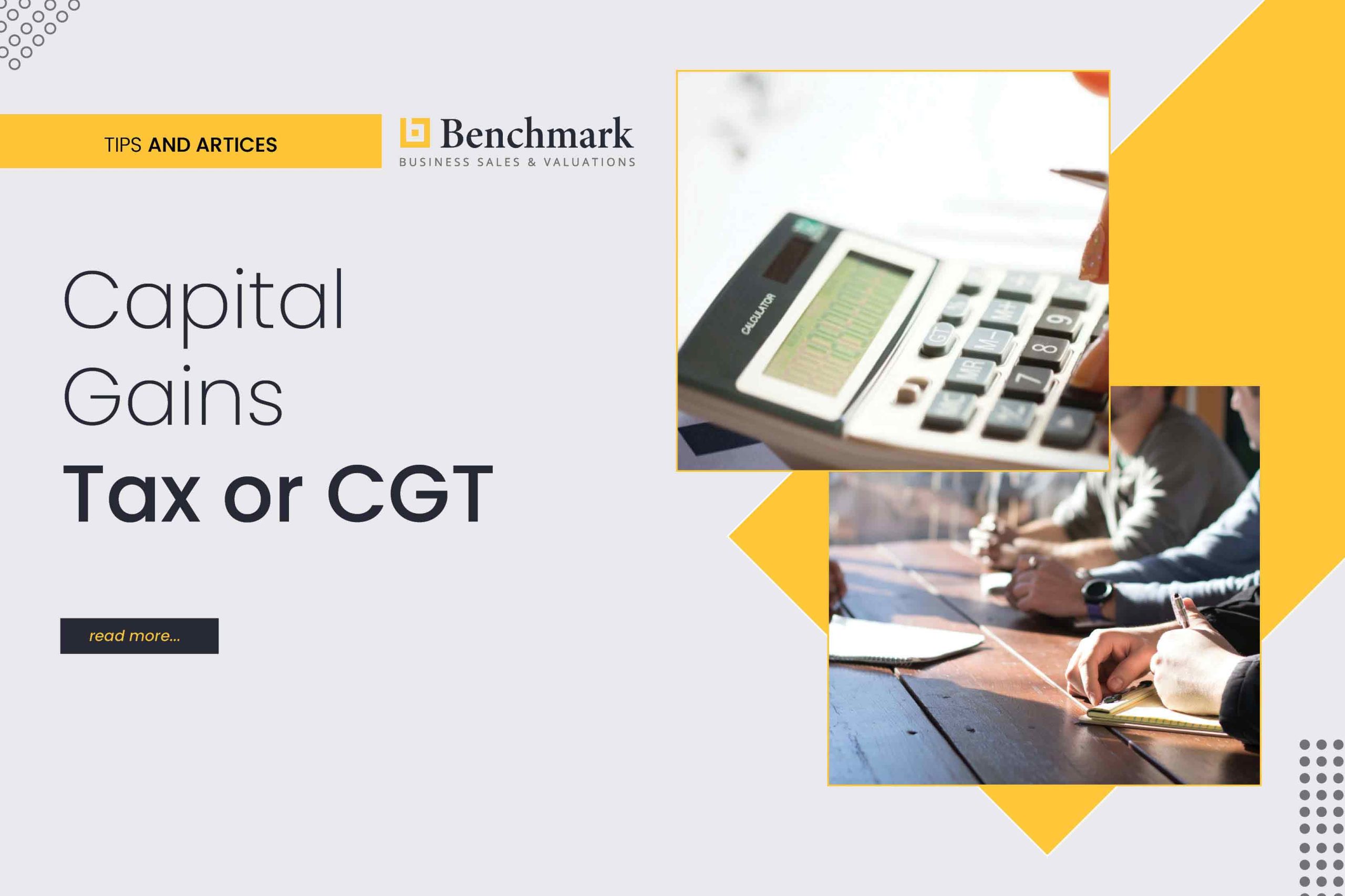 Capital Gains Tax or CGT