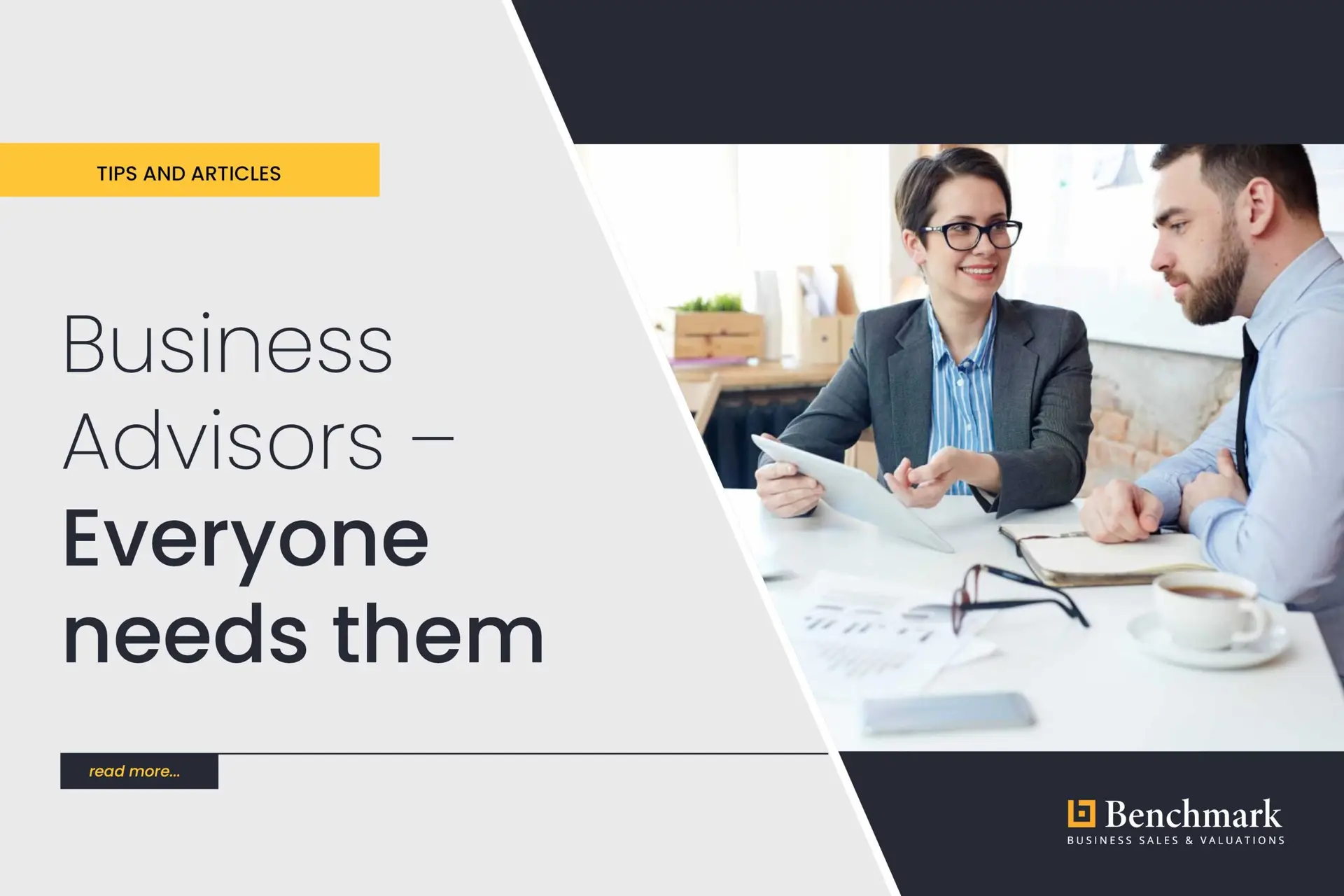 Business Advisors – Everyone needs them