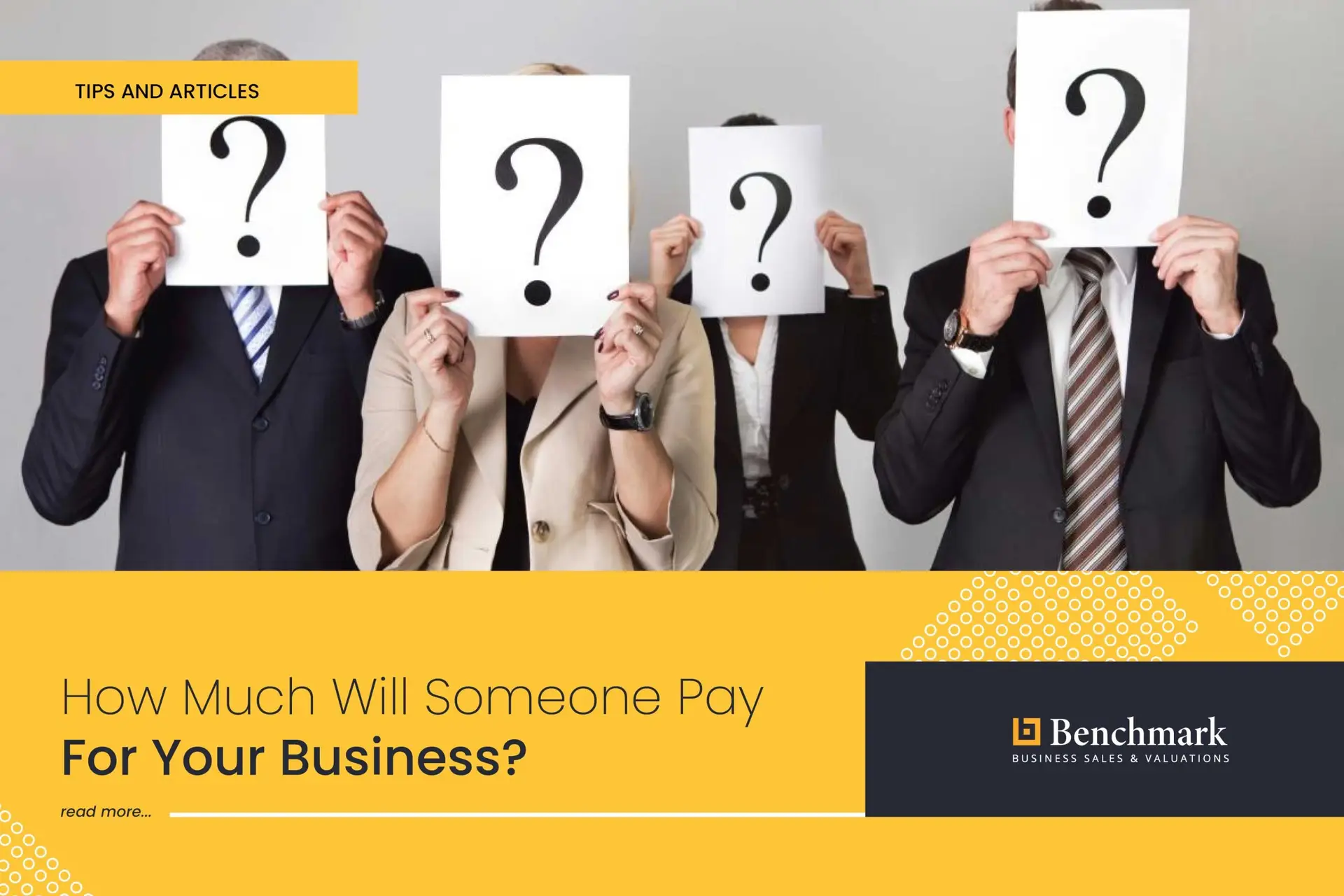 How Much Will Someone Pay For Your Business?