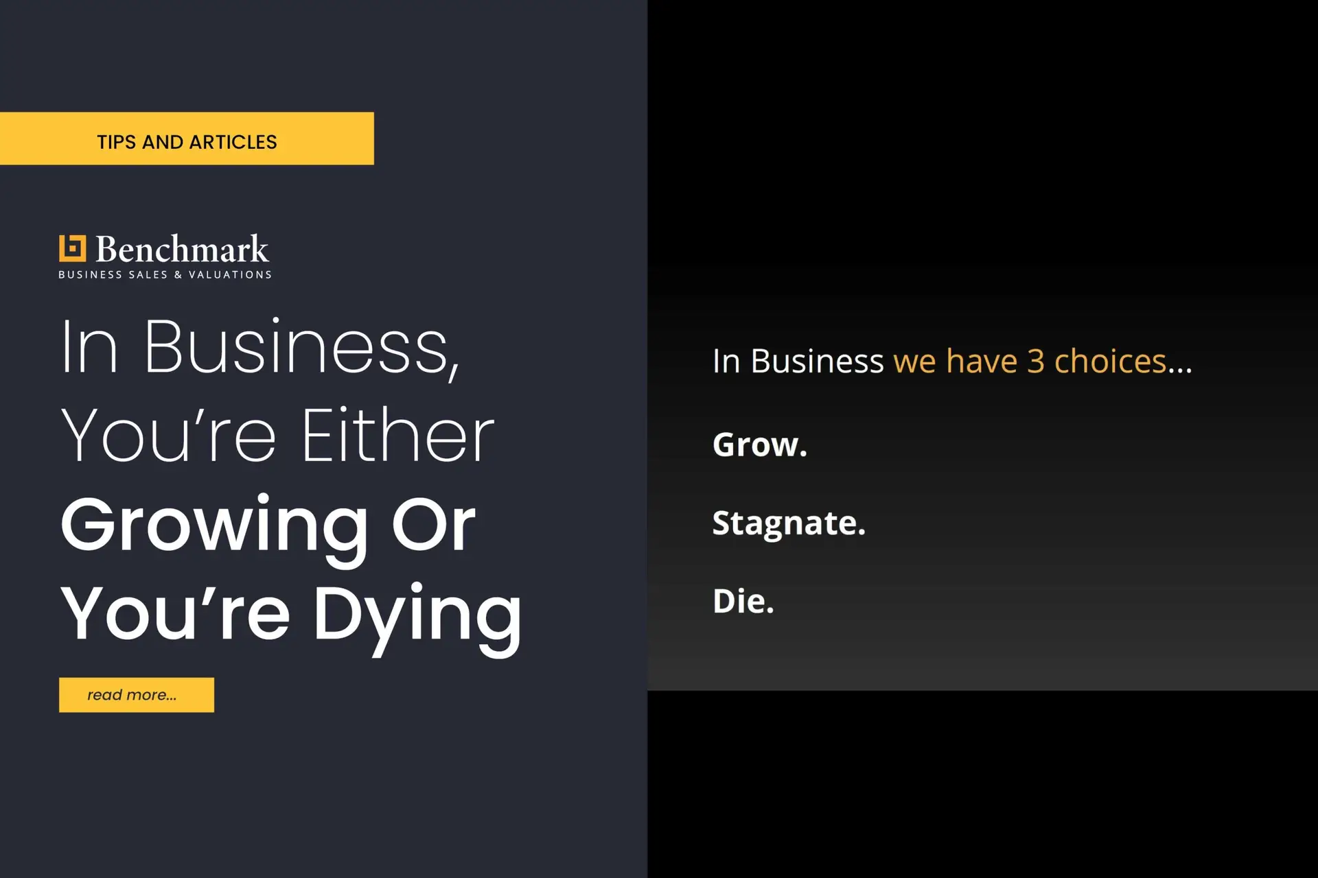 In Business, You’re Either Growing Or You’re Dying