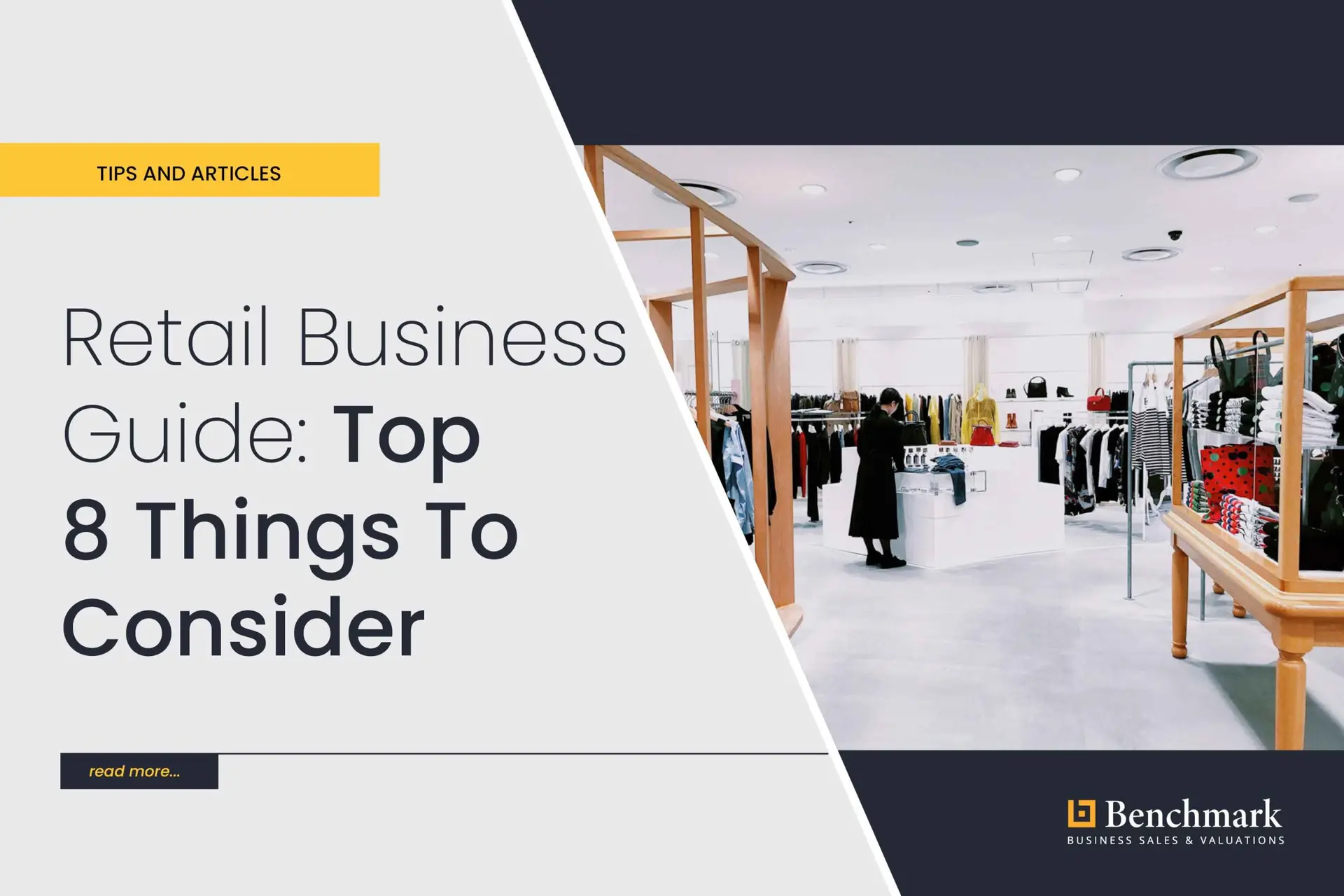 Retail Business Guide: Top 8 Things To Consider