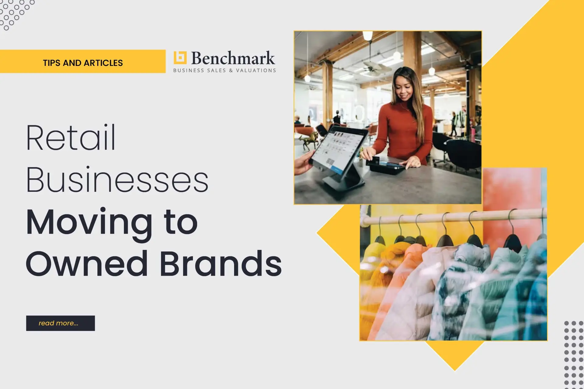 Retail Businesses Moving to Owned Brands