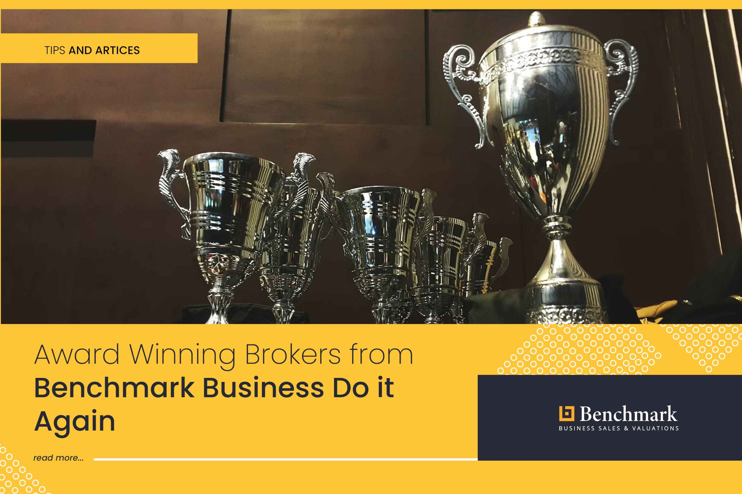 Award Winning Brokers from Benchmark Business Do it Again!