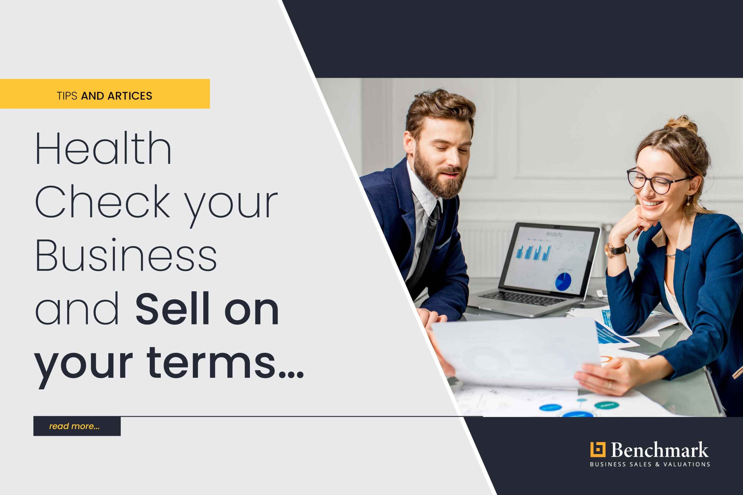 Health Check your Business and Sell on your terms…